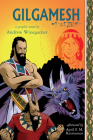 Gilgamesh: A Graphic Novel By Andrew Winegarner, April Rasmussen (Afterword by) Cover Image