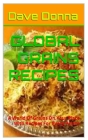 Global Grains Recipes: A World Of Grains On Your Plate With Recipes For Every Palate By Dave Donna Cover Image