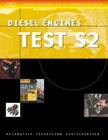 ASE Test Preparation Series: School Bus (S2) Diesel Engines (ASE Test Prep for School Bus: Diesel Engines Test S2) By Delmar Publishers Cover Image