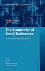 The Economics of Small Businesses: An International Perspective (Contributions to Economics) By Giorgio Calcagnini (Editor), Ilario Favaretto (Editor) Cover Image