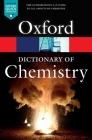 A Dictionary of Chemistry (Oxford Quick Reference) Cover Image