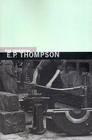 The Essential E. P. Thompson Cover Image