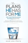 The Plans He Has For Me: A Twelve-Week Daily Devotional for Freedom from Alcohol Cover Image
