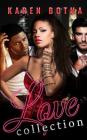 Love Collection: Daisy, Idris and Cassius, Books 1 - 3 in the Love Collection, a Series of Romantic Urban Mysteries By Karen Botha Cover Image