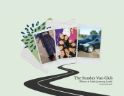 The Sunday Van Club: Where a Faith Journey Leads By Dot Powell Cover Image