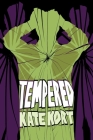 Tempered (Glass #2) By Kate Kort Cover Image