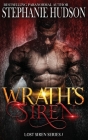 Wrath's Siren By Stephanie Hudson Cover Image