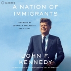 A Nation of Immigrants By John F. Kennedy, Charles Constant (Read by) Cover Image