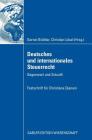 Deutsches Und Internationales Steuerrecht: Gegenwart Und Zukunft Cover Image