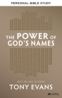 The Power of God's Names - Personal Bible Study Book By Tony Evans Cover Image