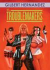 The Troublemakers Cover Image