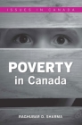 Poverty in Canada (Issues in Canada) By Raghubar Sharma Cover Image