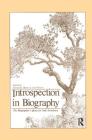 Introspection in Biography: The Biographer's Quest for Self-Awareness By Samuel H. Baron (Editor), Carl Pletsch (Editor) Cover Image