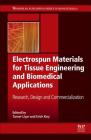 Electrospun Materials for Tissue Engineering and Biomedical Applications: Research, Design and Commercialization Cover Image