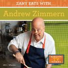 Zany Eats with Andrew Zimmern (Reality TV Titans) Cover Image