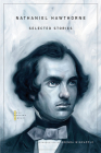 Nathaniel Hawthorne: Selected Stories (John Harvard Library #117) Cover Image
