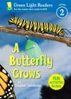 A Butterfly Grows (Green Light Readers Level 2) Cover Image