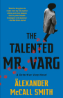 The Talented Mr. Varg: A Detective Varg Novel (2) (Detective Varg Series #2) Cover Image