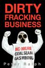 Dirty Fracking Business Cover Image