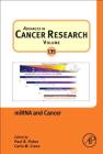 Mirna and Cancer: Volume 135 (Advances in Cancer Research #135) Cover Image