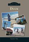 Duck (Images of Modern America) By Suzanne Tate Cover Image