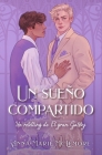 Un Sueño Compartido. Un Retelling de El Gran Gatsby) By Anna-Marie McLemore Cover Image