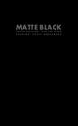 Matte Black Sketch Notebook, 5x8, 100 Pages By Everyday Carry Notebooks Cover Image