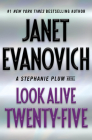 Look Alive Twenty-Five: A Stephanie Plum Novel By Janet Evanovich Cover Image