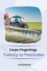 Carps Fingerlings Toxicity to Pesticides Cover Image