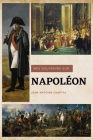 Mes souvenirs sur Napoléon Cover Image