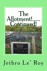 The Allotment!.....Continued! Cover Image