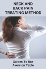Neck And Back PainTreating Method: Guides To Use Aversion Table: Inversion Therapy Hair Cover Image