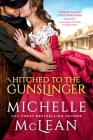 Hitched To The Gunslinger Cover Image