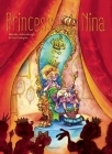 Princess Nina By Marlise Achterbergh, Iris Compiet (Illustrator) Cover Image