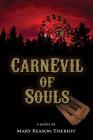CarnEvil of Souls: Joshua's Story By Mary Reason Theriot, Zoie Mahaffey (Illustrator), Little House of Edits (Editor) Cover Image