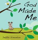 God Made Me By Debbie Simonton Cover Image