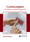 Contraception: An Evidence-Based Approach Cover Image