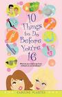 10 Things to Do Before You're 16 By Caroline Plaisted Cover Image