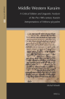 Middle Western Karaim: A Critical Edition and Linguistic Analysis of the Pre-19th-Century Karaim Interpretations of Hebrew Piyyutim (Languages of Asia #22) Cover Image