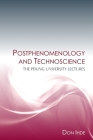 Postphenomenology and Technoscience: The Peking University Lectures By Don Ihde Cover Image