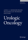 Urologic Oncology By Axel S. Merseburger (Editor), Maximilian Burger (Editor) Cover Image