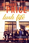 Lush Life: A Novel Cover Image