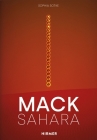 Mack-Sahara: From Zero to Land Art. Heinz Mack's 