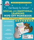 Get Ready for School: Social and Emotional Learning Wipe-Off Workbook By Heather Stella Cover Image