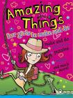 Amazing Things for Girls to Make and Do (Dover Children's Activity Books) Cover Image