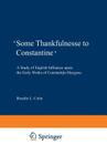 'Some Thankfulnesse to Constantine': A Study of English Influence Upon the Early Works of Constantijn Huygens By Rosalie L. Colie Cover Image