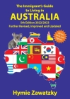 The Immigrant's Guide to Living in Australia: 5th Edition - 2022/2023 Further Revised, Improved and Updated By Hymie Zawatzky Cover Image