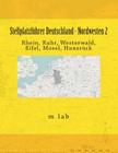 Stellplatzführer Deutschland - Nordwesten 2: Rhein, Ruhr, Westerwald, Eifel, Mosel, Hunsrück By M. Lab Cover Image