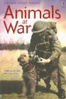 Animals at War By Isabel George, Rob Lloyd Jones, Karen Tomlins (Designed by) Cover Image