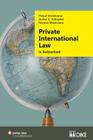 Private International Law in Switzerland (Swiss Law in a Nutshell) Cover Image